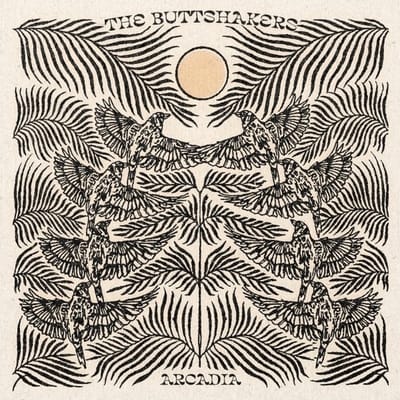 The Buttshakers - Arcadia (LP)