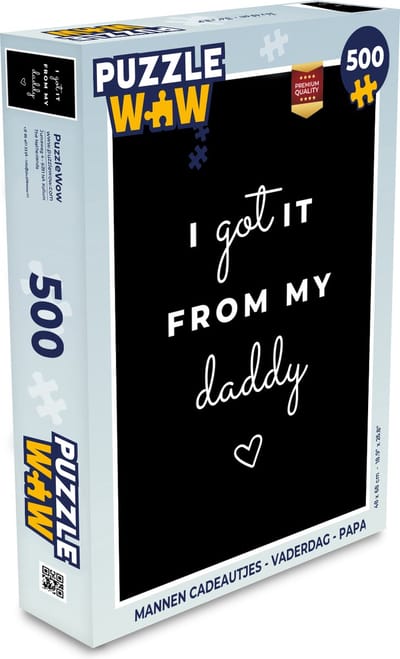 Puzzel Spreuken - I got it from my daddy - Quotes - Papa - Legpuzzel - Puzzel 500 stukjes - Vaderdag cadeautje - Cadeau voor vader en papa