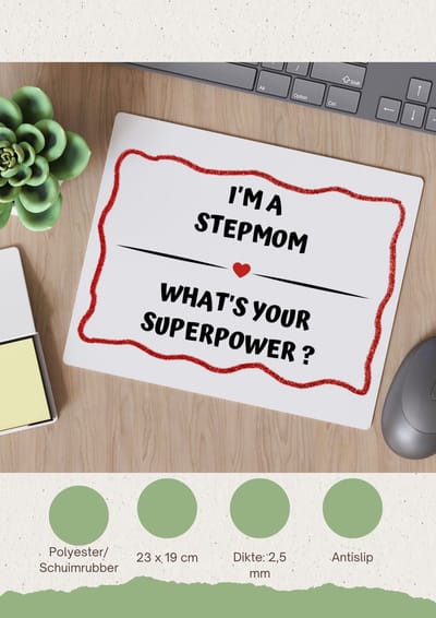 Akyol - i'm a stepmom what's your superpower? Muismat - Mama - super stiefmoeder - moeder cadeautjes - moederdag - verjaardag - geschenk - kado - 23 bij 19 cm