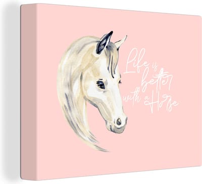 Canvas Schilderij Quotes - Spreuken - Life is better with a horse - Paarden - 40x30 cm - Wanddecoratie