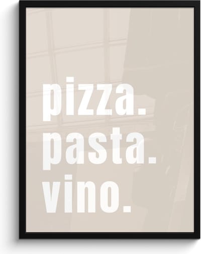 Fotolijst inclusief poster - Posterlijst 60x80 cm - Posters - Quote - Pizza, Pasta, Vino - Beige - Wit - Foto in lijst - Keuken decoratie muur - Wanddecoratie accessoires - Muurdecoratie - Schilderijen