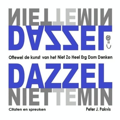 Dazzelniettemin - Peter J. Pakvis