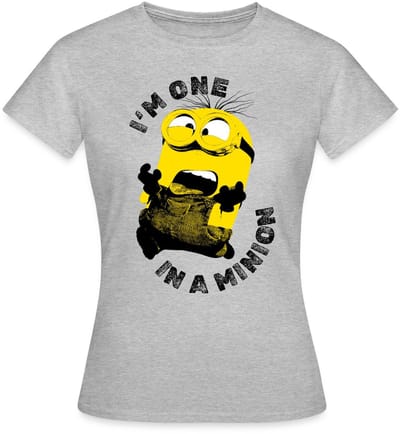 Minions I'm One In A Minion T-Shirt Dames