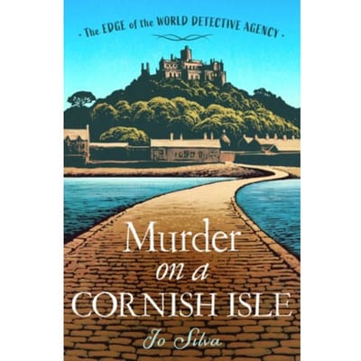 Murder On A Cornish Isle - The Edge Of The World Detective Agency - Jo Silva