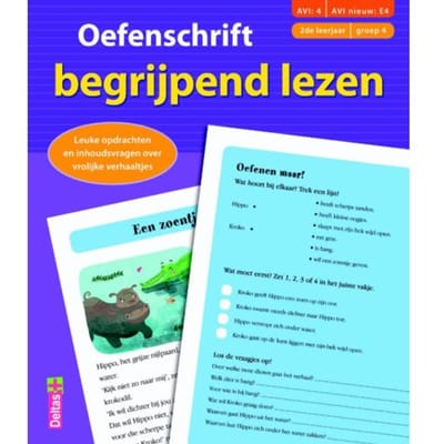Oefenschrift Begrijpend Lezen / (Avi:4 Avi Nieuw:E4) (2de Leerjaar - Groep 4) - Carine Aerts