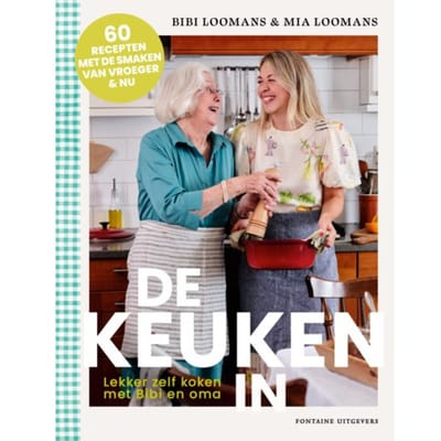 De Keuken In - Bibi Loomans