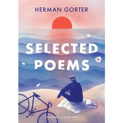 Selected Poems - The Essential Gorter - Herman Gorter