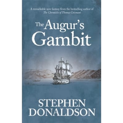 The Augur's Gambit - Stephen Donaldson