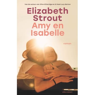 Amy En Isabelle - Elizabeth Strout