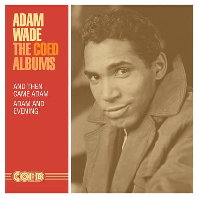 Coed Albums: And Then Came Adam / Adam And Evening