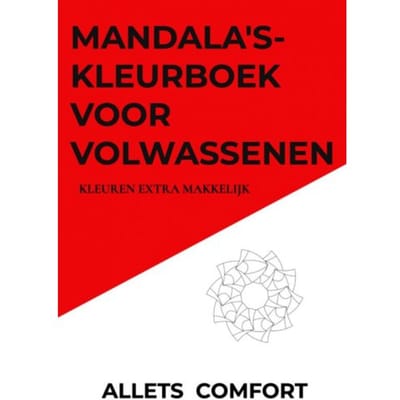 Mandala's-Kleurboek Voor Volwassenen-Kleuren Extra Makkelijk-A5 Mini- Allets Comfort - Allets Comfort