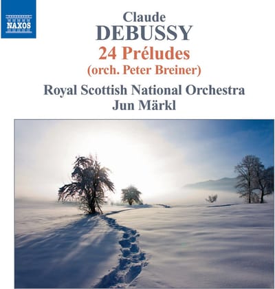 Royal Scottish National Orchestra, Jun Märkl - Debussy: 24 Préludes (orch. Peter Breiner) (CD)