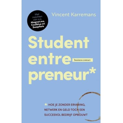 Student Entrepreneur - Vincent Karremans