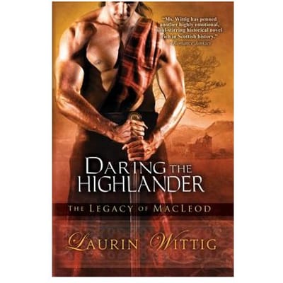 Daring The Highlander - Wittig, Laurin
