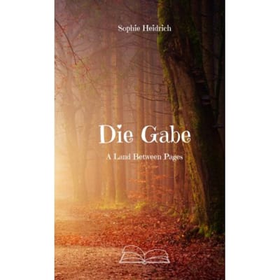 Die Gabe - Sophie Heidrich