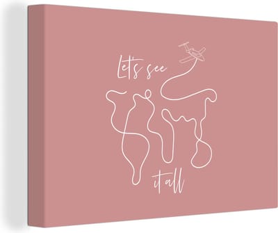 Canvas Schilderij Spreuken - Quotes - Let's see it all - Vliegtuig - 30x20 cm - Wanddecoratie