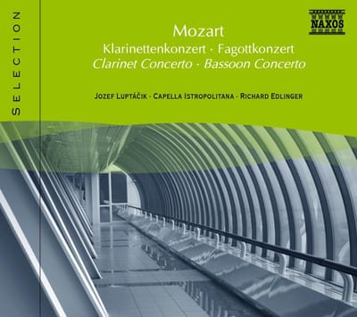 Jozef Luptacik, Capella Istropolitana, Richard Edlinger - Mozart: Clarinet Concerto | Bassoon Cancerto (CD)