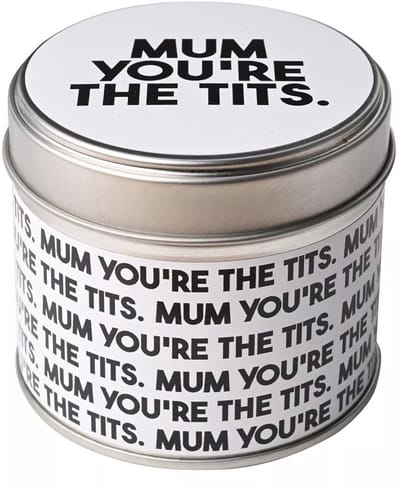 Kaars in Blik - Mum You're the Tits
