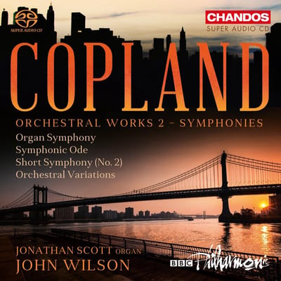 BBC Philharmonic Orchestra, John Wilson - Copland: Orchestral Works Vol. 2 (SACD)