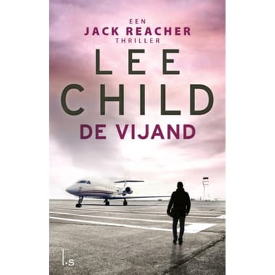 De Vijand - Jack Reacher - Lee Child