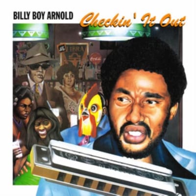 Billy Boy Arnold - Checkin 'It Out (LP)