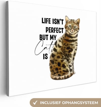 Canvas Schilderij Spreuken - Quotes - Life isn't perfect but my cat is - Poes - 40x30 cm - Wanddecoratie