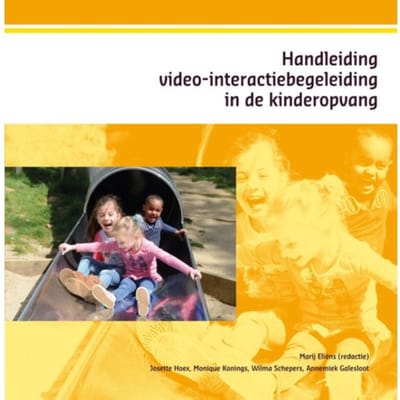 Handleiding Video-Interactiebegeleiding In De Kinderopvang - Josette Hoex