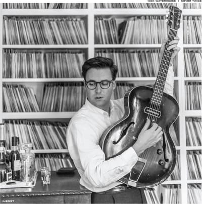 Never Twice - Nick Waterhouse