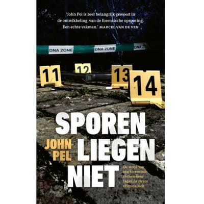 Sporen Liegen Niet - John Pel
