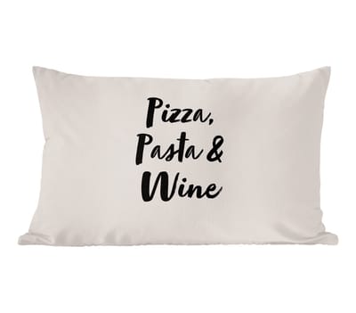 Sierkussens - Kussentjes Woonkamer - 50x30 cm - Quotes - Pizza, Pasta & Wine - Spreuken - Pizza lover - Wijn