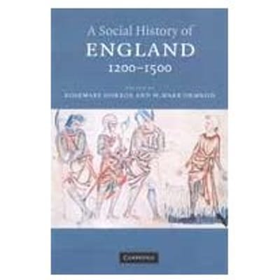 A Social History Of England, 1200-1500