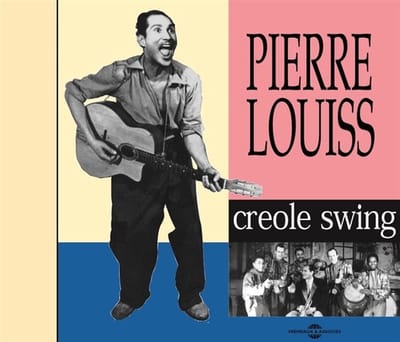 Pierre Louiss - Creole Swing (CD)