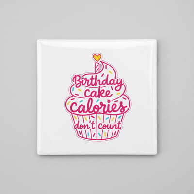 Birthday Cake Calories Don’t Count Tegel – Grappige Verjaardagsquote – Feest- & Keukendecoratie – Keramische Tegel 15 × 15 cm
