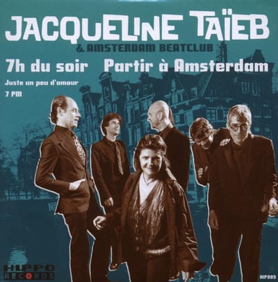 Jacqueline Taieb & Amsterdam Beatclub - 7h Du Soir | Partir À Amsterdam (CD)