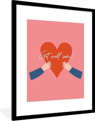 Fotolijst incl. Poster - Beterschap - Quote - Hand - 60x80 cm - Posterlijst