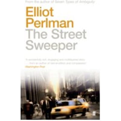 The Street Sweeper - Elliot Perlman