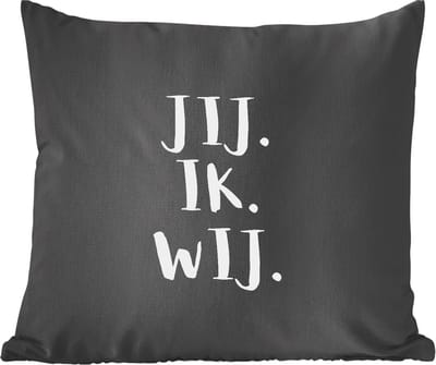 Sierkussens - Kussentjes Woonkamer - 60x60 cm - Quotes - 'Jij. Ik. Wij.' - Spreuken - Trouwen