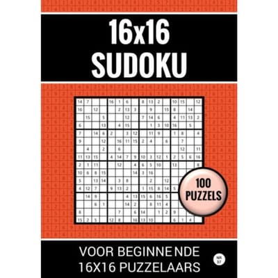 16x16 Sudoku - 100 Puzzels Voor Beginnende 16x16 Puzzelaars - Nr. 37 - Sudoku Puzzelboeken