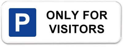 Parkeerbord Only for visitors - Weerbestendig Aluminium - 40x15 cm - Bevestiging: Zonder bevestiging (alleen het bord)