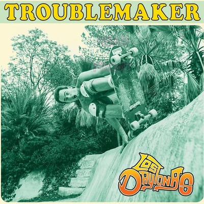 Los Daytonas - Troublemaker (LP)