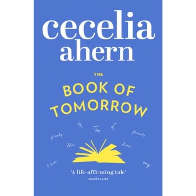 The Book Of Tomorrow - Cecelia Ahern