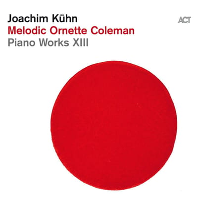Piano Works Xiii (Vinyl) - Joachim Kuehn
