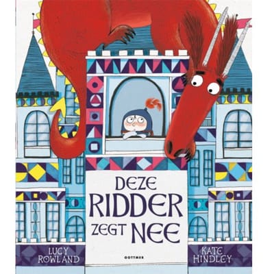 Deze Ridder Zegt Nee - Lucy Rowland