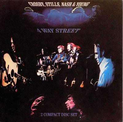 4 Way Street - Crosby, Stills, Nash & Young
