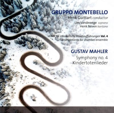 Lies Vandewege, Henk Neven & Gruppo Montebello, Henk Guittart - Mahler: Symphony No. 4 | Kindertotenlieder (CD)