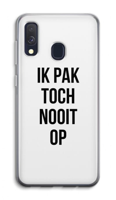 Case Company® - Hoesje geschikt voor Samsung Galaxy A40 hoesje - Ik pak nooit op - Soft Cover Telefoonhoesje - Bescherming aan alle Kanten en Schermrand