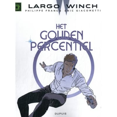 Het Gouden Percentiel - Largo Winch - Sc - Eric Giacometti