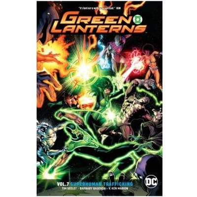 Green Lanterns Volume 7 - Tim Seeley