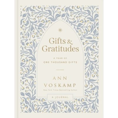 Gifts And Gratitudes - Ann Voskamp