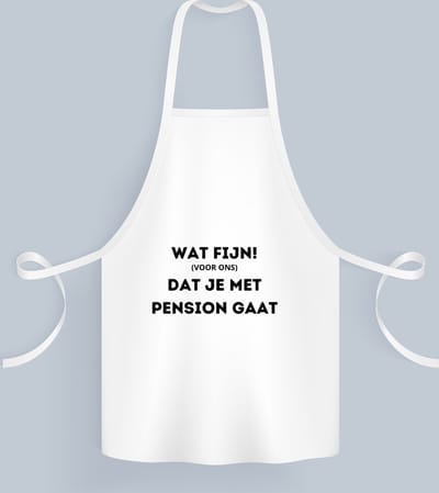 Akyol - wat fijn (voor ons) dat je met pensioen gaat Keukenschort - Quotes - iemand die met pensioen gaat - collega's - werknemers - verjaardagscadeau - verjaardag - cadeau - afscheidscadeau - geschenk - leuke cadeau - kado - gift - 82 bij 71 cm